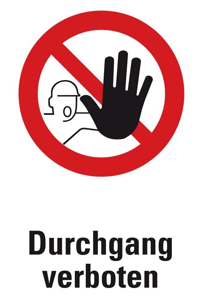 Prohibition signs with text, Passage prohibited, 30x40 cm, 1 unit(s) - Luminix Health