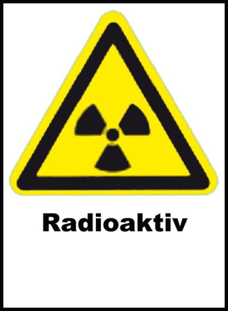 Sekuroka®-radiation protection sign, AluPress, Radioaktiv, only in german - Luminix Health